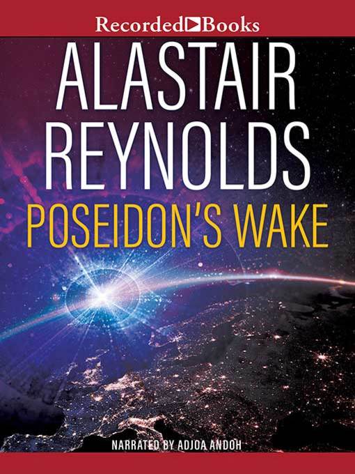 Title details for Poseidon's Wake by Alastair Reynolds - Available